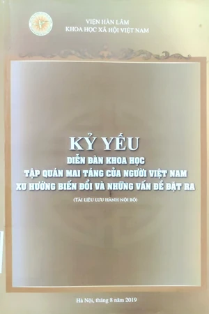 Ảnh bìa của Kỷ yếu diễn đàn khoa học tập quán mai táng của người Việt Nam xu hướng biến đổi và những vấn đề đặt ra