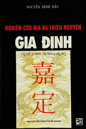 Ảnh bìa của Nghiên cứu địa bạ triều Nguyễn tỉnh Gia Định