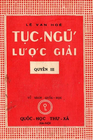 Ảnh bìa của Tục ngữ lược giải - Tập 3