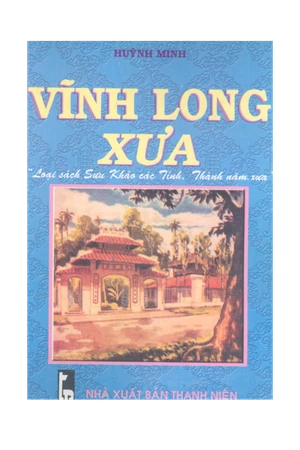 Ảnh bìa của Vĩnh Long xưa