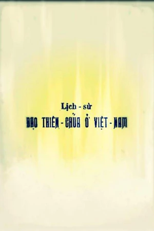 Ảnh bìa của Lịch sử Đạo Thiên Chúa ở Việt Nam