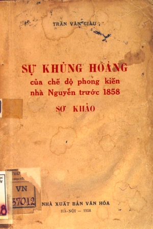 Ảnh bìa của Sự khủng hoảng của chế độ phong kiến nhà Nguyễn trước 1858
