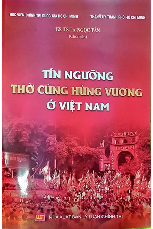 Ảnh bìa của Tín ngưỡng thờ cúng Hùng Vương ở Việt Nam