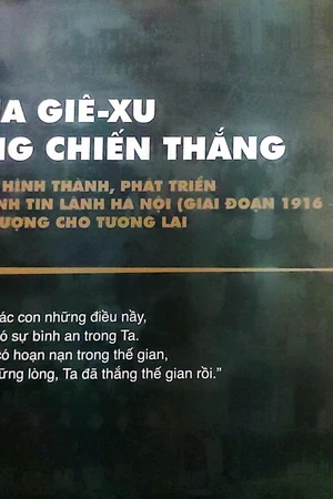 Ảnh bìa của Chúa Gie su đấng chiến thắng lược sử hình thành, phát triển Hội thánh Tin lành Hà Nội (Giai đoạn 1916 2016) và khái tượng cho tương lai