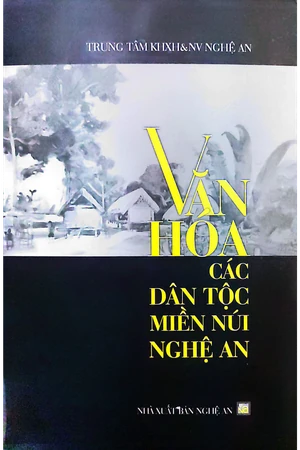 Ảnh bìa của Văn hoá các dân tộc miền núi Nghệ An