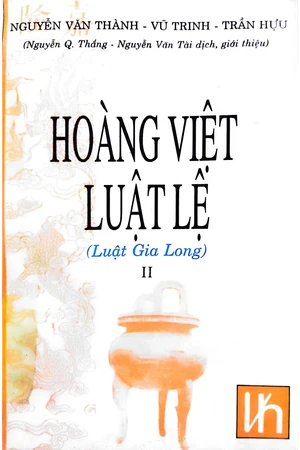 Ảnh bìa của Hoàng Việt luật lệ (Luật Gia Long) II