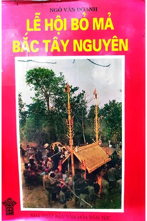 Ảnh bìa của Lễ hội bỏ mả bắc Tây Nguyên