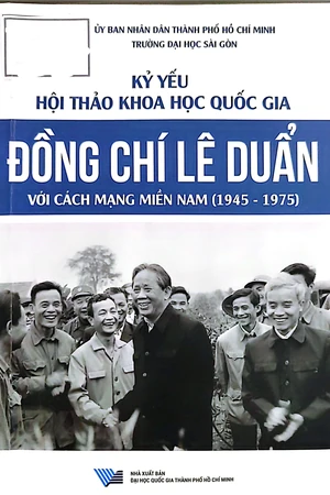 Ảnh bìa của Kỷ yếu hội thảo khoa học quốc gia đồng chí Lê Duẩn với cách mạng miền Nam 1945 đến 1975