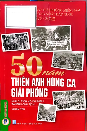 Ảnh bìa của 50 năm Thiên anh hùng ca giải phóng