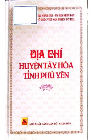 Ảnh bìa của Địa chí huyện Tây Hòa tỉnh Phú Yên