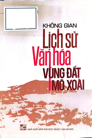 Ảnh bìa của Không gian Lịch sử Văn hóa vùng đất Mô Xoài