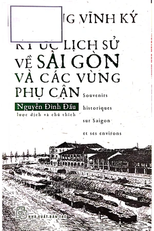 Ảnh bìa của Ký ức lịch sử về Sài Gòn và các vùng phụ cận
