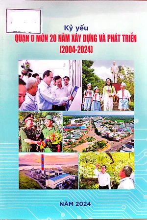 Ảnh bìa của Kỷ yếu quận Ô Môn 20 năm xây dựng và phát triển (2004 - 2024)