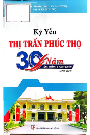 Ảnh bìa của Kỷ yếu thị trấn Phúc Thọ 30 năm hình thành và phát triển (1994 - 2024)