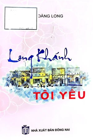 Ảnh bìa của Long Khánh tôi yêu