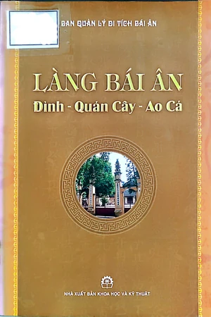 Ảnh bìa của Làng Bái Ân - Đình, Quán cây, Ao cá (Hệ thống tư liệu Hán Nôm)