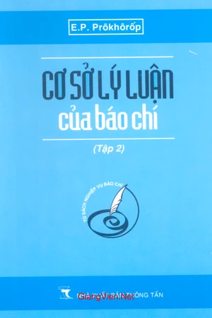 Ảnh bìa của Cơ sở lý luận của báo chí (tập 2)
