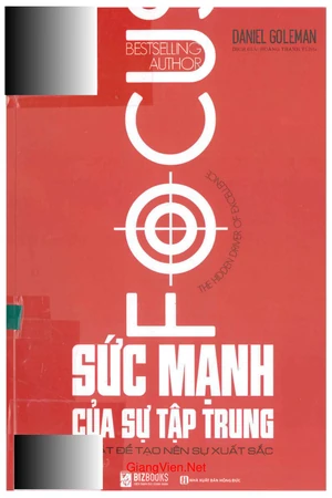 Ảnh bìa của Sức mạnh của sự tập trung - Bí mật để tạo nên sự xuất sắc