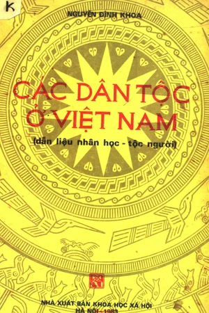 Ảnh bìa của Các dân tộc ở Việt Nam (dẫn liệu nhân học - tộc người)