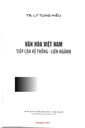 Ảnh bìa của Văn hóa Việt Nam tiếp cận hệ thống liên ngành