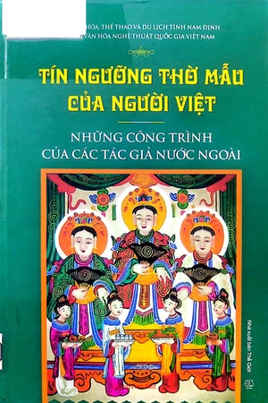 Ảnh bìa của Tín ngưỡng thờ mẫu của người Việt, những công trình của các tác giả nước ngoài