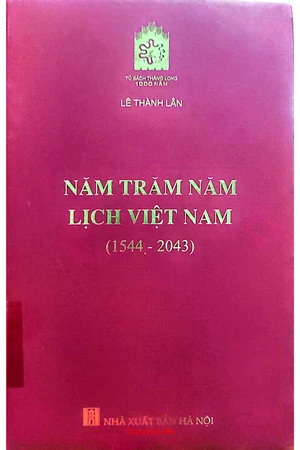 Ảnh bìa của Năm trăm năm lịch Việt Nam 1544 đến 2043
