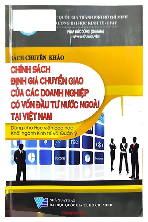 Ảnh bìa của Chính sách định giá chuyển giao của các doanh nghiệp có vốn đầu tư nước ngoài tại Việt Nam