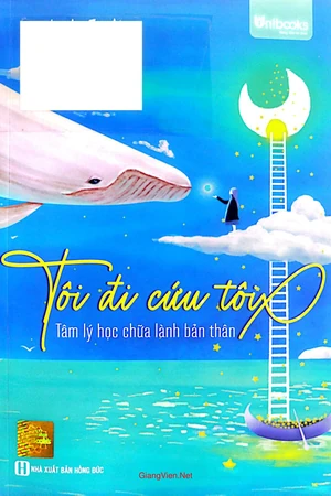 Ảnh bìa của Tôi đi cứu tôi, tâm lý học chữa lành bản thân