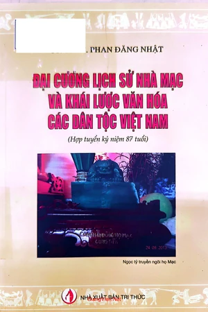 Ảnh bìa của Đại cương lịch sử nhà Mạc và khái lược văn hóa các dân tộc Việt Nam 