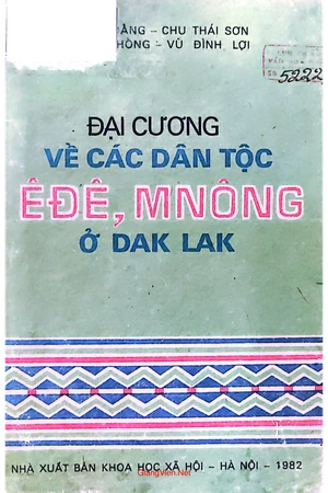 Ảnh bìa của Đại cương về các dân tộc Ê đê, Mnong ở Dak Lak