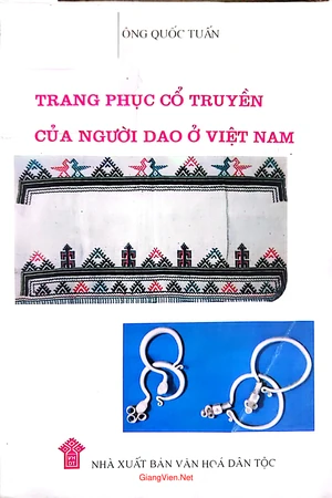 Ảnh bìa của Trang phục cổ truyền của người Dao ở Việt Nam (tác giả Nông Quốc Tuấn)