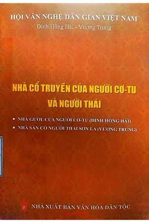 Ảnh bìa của Nhà cổ truyền của người Cơ Tu và người Thái