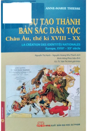 Ảnh bìa của Sự tạo thành bản sắc dân tộc Châu âu, thế kỷ XVIII đến thế kỷ XX xuất bản 2025