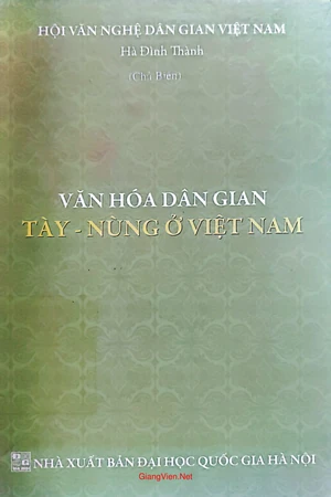 Ảnh bìa của Văn hóa dân gian Tày Nùng ở Nghệ An