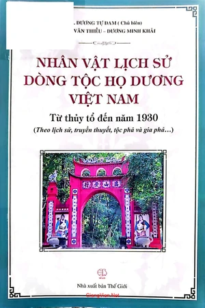 Ảnh bìa của Nhân vật lịch sử dòng tộc họ Dương Việt Nam (Từ thủy tổ đến năm 1930 (Theo lịch sử, truyền thuyết, tộc phả và gia phả)