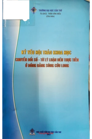 Ảnh bìa của Kỷ yếu Hội thảo khoa học chuyển đổi số từ lý luận đến thực tiễn ở Đồng bằng sông Cửu Long