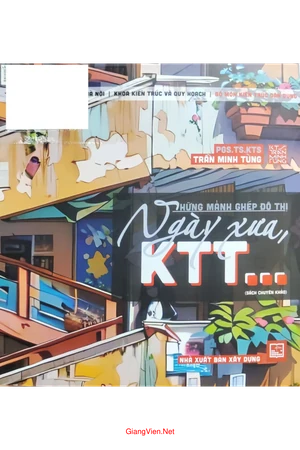 Ảnh bìa của Những mảnh ghép đô thị ngày xưa KTT
