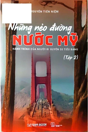 Ảnh bìa của Những nẻo đường nước Mỹ - Hành trình của người đi xuyên 50 tiểu bang