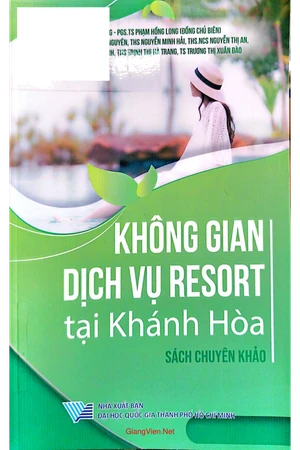 Ảnh bìa của Không gian dịch vụ Resort tại Khánh Hòa - Sách chuyên khảo
