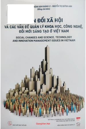 Ảnh bìa của Biến đổi xã hội và các vấn đề quản lý khoa học, công nghệ, đổi mới sáng tạo ở Việt Nam
