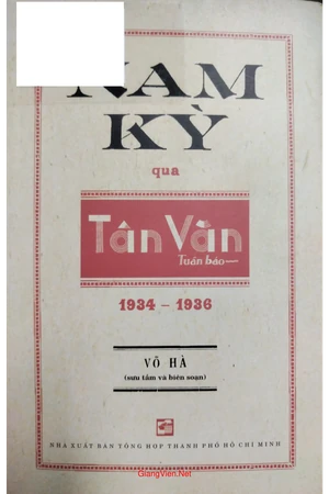 Ảnh bìa của Nam Kỳ qua Tân văn 1934 đến 1936