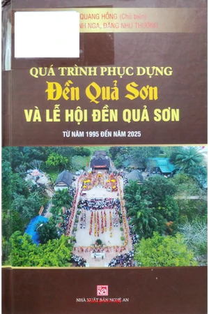 Ảnh bìa của Quá trình phục dựng đền Quả Sơn và lễ hội đền Quả Sơn