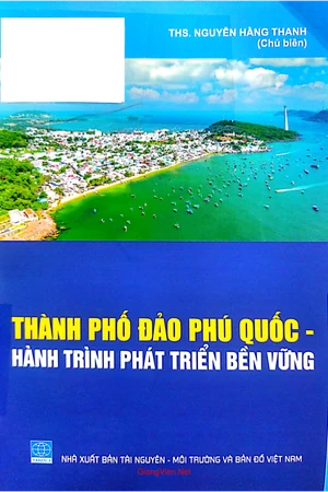 Ảnh bìa của Thành phố đảo Phú Quốc hành trình phát triển bền vững