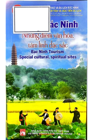 Ảnh bìa của Du lịch Bắc Ninh những điểm văn hóa tâm linh đặc sắc