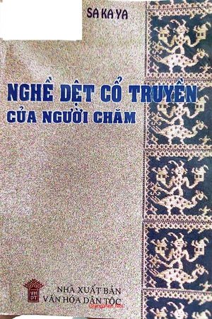Ảnh bìa của Nghề dệt cổ truyền của người Chăm