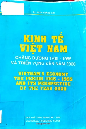 Ảnh bìa của Kinh tế Việt Nam chặng đường 1945 - 1995 và triển vọng đến năm 2020