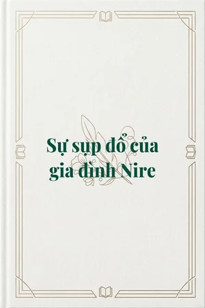 Ảnh bìa của Sự sụp đổ của gia đình Nire