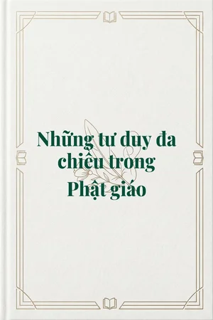 Ảnh bìa của Những tư duy đa chiều trong Phật giáo