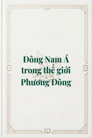 Ảnh bìa của Đông Nam Á trong thế giới Phương Đông
