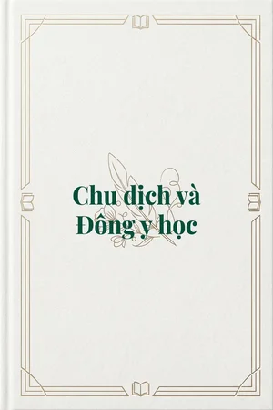 Ảnh bìa của Chu dịch và Đông y học